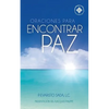 Oraciones para encontrar paz - Paperback