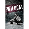 The Wildcat: Special Edition - Paperback