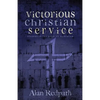 Victorious Christian Service: Studies in the book of Nehemiah - Paperback