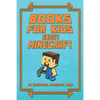 Books for Kids about Minecraft: An Unofficial Minecraft Book: Collection of Amusing Minecraft Short Stories for Children 2019 - Paperback