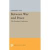 Between War and Peace - Paperback