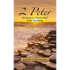 2 Peter: Growing in Christ Amid False Teaching - Hardcover