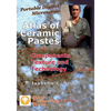 Portable Digital Microscope: Atlas of Ceramic Pastes - Components, Texture and Technology - Paperback