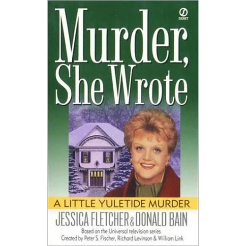 Murder, She Wrote: a Little Yuletide Murder - Mass Market Paperbound