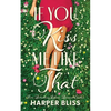 If You Kiss Me Like That - Paperback