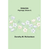 Interim; Pilgrimage, (Volume V) - Paperback