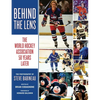 Behind the Lens: The World Hockey Association 50 Years Later - Paperback