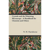 Crystals and the Polarising Microscope - A Handbook for Chemists and Others - Paperback