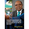 Thought Leadership on Tourism, Resilience, and Sustainability in the 21st Century - Paperback