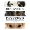 Reserved and Deserved: The Dogs of Shamattawa First Nation - Paperback