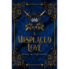 A Misplaced Love - Paperback