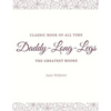 Daddy-Long-Legs: Illustrator - Paperback