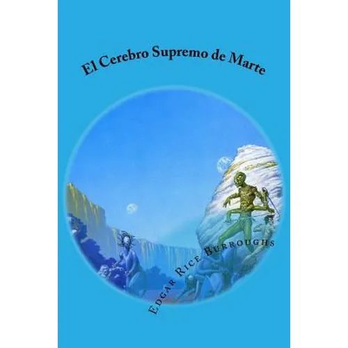 El Cerebro Supremo de Marte - Paperback