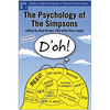 The Psychology of the Simpsons: D'Oh! - Paperback