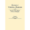 Genealogies of Virginia Families from the Virginia Magazine of History and Biography. in Five Volumes. Volume I: Adams - Chiles - Paperback