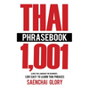 Thai Phrasebook: Learn Thai Language for Beginners, 1001 Easy to Learn Thai Phrases - Paperback