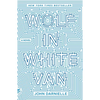 Wolf in White Van - Paperback