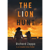 The Lion Hunt - Hardcover