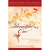 Beautiful One: A Walk in Deeper Intimacy with the One Who Created Us - Paperback