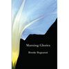 Morning Glories & Other Poems - Paperback