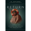 Return: A Guided Lent Journal for Prayer and Meditation - Paperback