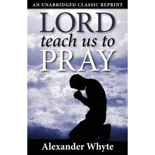 Lord Teach Us to Pray - Paperback