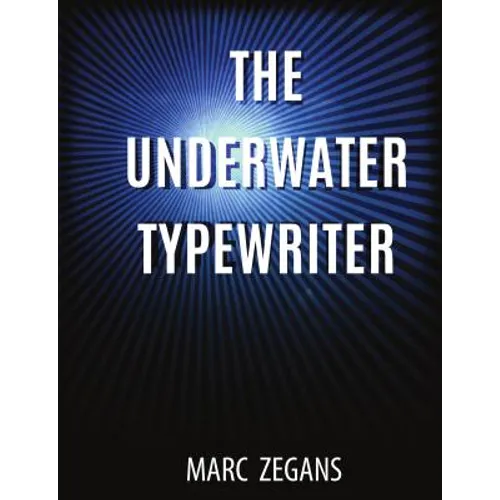 The Underwater Typewriter - Paperback