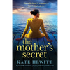 The Mother's Secret: A powerfully emotional, gripping and unforgettable novel - Paperback