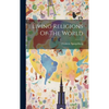 Living Religions Of The World - Hardcover