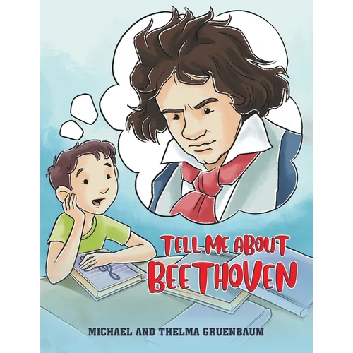 Tell Me About Beethoven - Paperback
