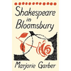 Shakespeare in Bloomsbury - Hardcover