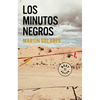 Los Minutos Negros / The Black Minutes - Paperback