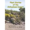 Plant Stories of the Chihuahuan Desert - Paperback