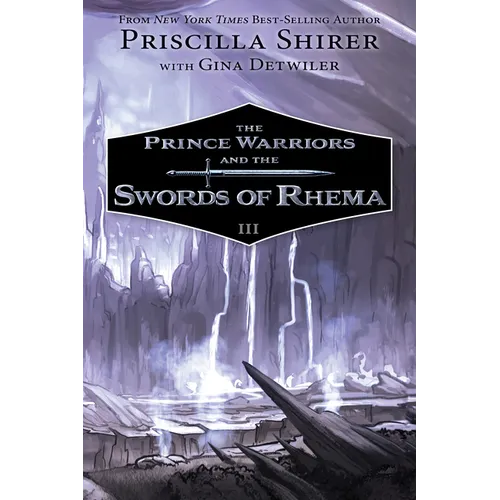 The Prince Warriors and the Swords of Rhema - Paperback