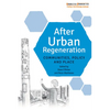 After Urban Regeneration: Communities, Policy and Place - Paperback