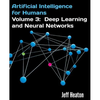 Artificial Intelligence for Humans, Volume 3: Deep Learning and Neural Networks - Paperback