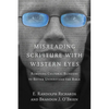 Misreading Scripture with Western Eyes: Removing Cultural Blinders to Better Understand the Bible - Paperback