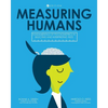 Measuring Humans: Fundamentals of Psychometrics in Selecting and Interpreting Tests - Paperback