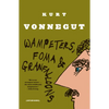 Wampeters, Foma & Granfalloons: (Opinions) - Paperback