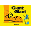 Giant Giant: A Picture Book - Hardcover