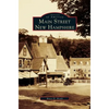 Main Street, New Hampshire - Hardcover