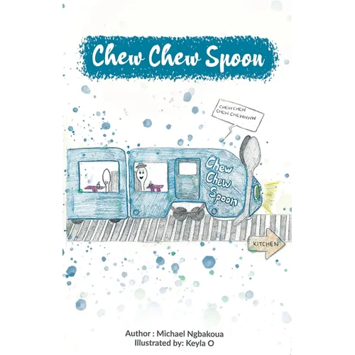 Chew Chew Spoon - Paperback