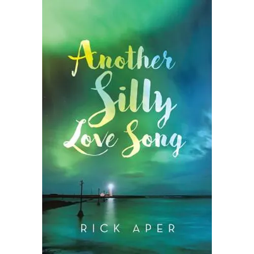 Another Silly Love Song - Paperback