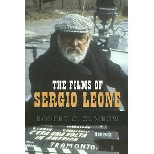 Films of Sergio Leone - Paperback