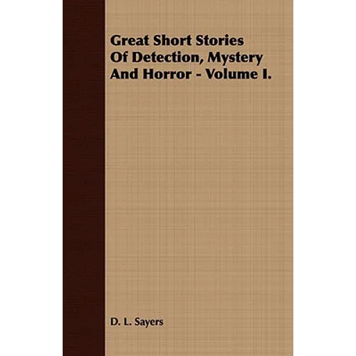Great Short Stories of Detection, Mystery and Horror - Volume II. - Paperback