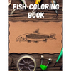 Fish Coloring Book: A Relaxing Fishing Coloring Book for Adults - Paperback