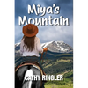Miya's Mountain - Paperback
