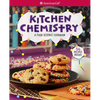 Kitchen Chemistry: A Food Science Cookbook - Paperback
