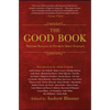 The Good Book: Writers Reflect on Favorite Bible Passages - Paperback