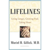 Lifelines: Living Longer, Growing Frail, Taking Heart - Paperback